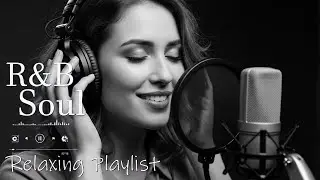 【R&B Soul】Romantic R&B Groove &ndash; Soulful Chill Mix for Lovers & Dreamers