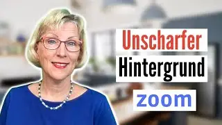 Wie du den Zoom Hintergrund unscharf machen kannst (genialer Effekt)