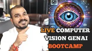 Demo Lecture-Image Processing-Computer Vision With Generative AI Bootcamp With Doubts Solving