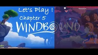 Let's Play! Windbound | Chapter 5 | The Last Shell Spirit - Part 1