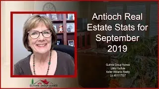 Antioch Real Estate Stats for September 2019