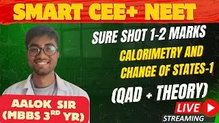 Calorimeter, Change of State & Hygrometry | CEE Physics Quick Answer Discussion | Doctor Cool