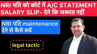 How nri husband hide his salary from court to avoid maintenance
