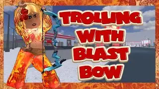TROLLING WITH BLAST BOW IN ROBLOX BADDIES {LAPTOP GAMEPLAY}