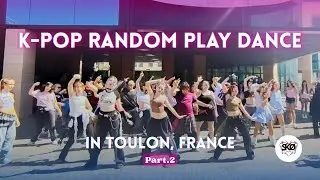 K-POP RANDOM PLAY DANCE in Toulon, FRANCE - part 2 [07.08.2025]