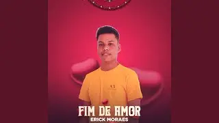 Fim de Amor