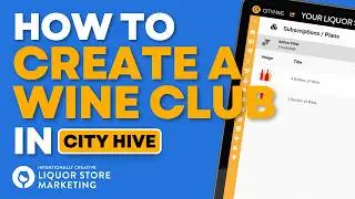 How to Create Your Own Wine Club in City Hive