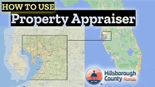 How To Use Property Appraiser - Hillsborough County 2020 | Tampa Property Appraiser