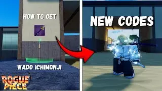 New Codes | How to Get Wado Ichimonji in Rogue Piece + Showcase