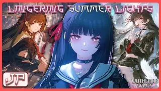 Lingering Summer Light(JP Dub) - Chisa's Theme | Wuthering Waves GMV