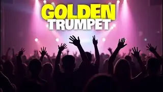 GOLDEN TRUMPET ((MUSIC))_ DJ MORTIX