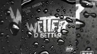 Preedy and Sekon Sta - Wetter D Better | 2024 Soca | Official Audio