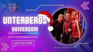 Unterbergs Universum | Weihnachtsspecial 2022 | 06.12.2022