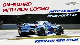 On-Board with Guy Cosmo: Ferrari 458 GTLM - 2012 Petit LeMans POLE LAP!
