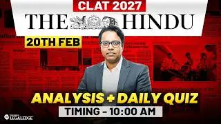 CLAT 2027 Preparation | The Hindu Analysis | Daily Current Affairs | Pankaj Sir | LegalEdge