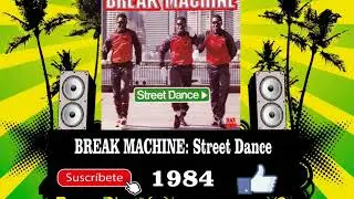 Break Machine - Street Dance  (Radio Version)