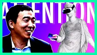 Andrew Yang and His Lesser Known (But Unique) Policy: The Department of Attention Economy