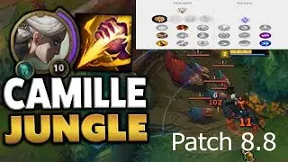 KZ Cuzz Camille rừng c&ugrave;ng Faker h&agrave;nh n&aacute;t team bạn. Camile jungle s8 vs Jax patch 8.8