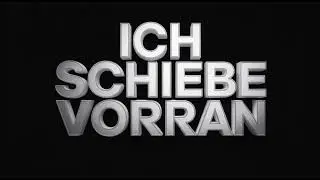 Ich Schiebe Vorran [OstTekke]
