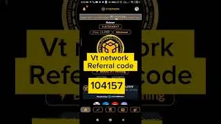VT NETWORK MINING APP REFERRAL CODE।। vt network mining app।। #vtnetwork