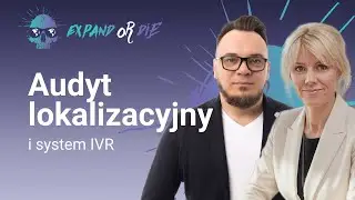 💸 Expand or Die by Expandeco: Audyt Lokalizacyjny: Jak zaoszczędzić tysiące, nim wydasz na reklamy?