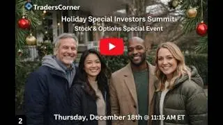 Holiday Special Investors Summit  Stock & Options Special Event