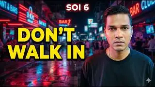 Soi 6 Pattaya: What Most Tourists Don&rsquo;t Know