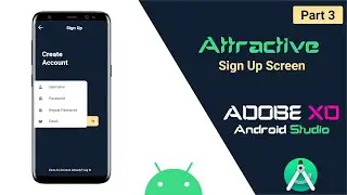 Attractive Sign Up Screen Design Adobe XD to Android Studio | part 3