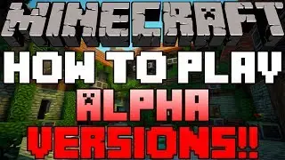 How To Play Minecraft Alpha Versions With No Downloads