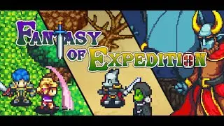 Fantasy of Expedition - Gameplay Playthrough - Forest of Illusions Complete / (PC)