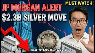 BREAKING: JP Morgan Just Moved $2.3 Billion in Silver &mdash; What Do They Know That You Don't?