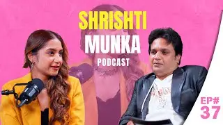 Shrishti Munka | AlphaTalk Podcast Episode 37 | Presented by Alphaneon Studioz