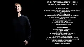 JOHN DIGWEED (UK) & MARTIN HERRS (Spain) @ Transitions 1004 24.11.2023