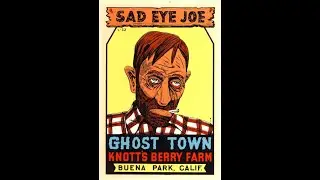 A Trip Thru Knott's Berry Farm's Ghost Town (Soundtrack)