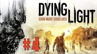 Dying Light - Walkthrough - Part 4 - First Assignment (PC HD) [1080p]