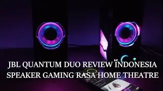 JBL QUANTUM DUO INDONESIA : SPEAKER GAMING RASA SPEAKER BIOSKOP??? , UNBOXING AND REVIEW