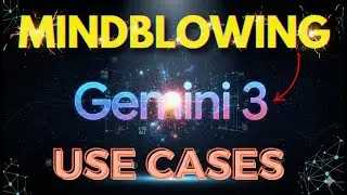 Gemini 3 на это способен? 5 потрясающих вариантов использования, которые вы обязательно должны по...
