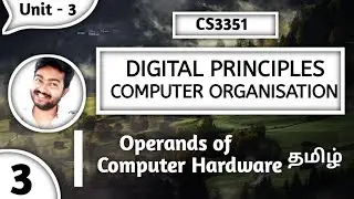Operands of Computer Hardware in Tamil | CS3351 Digital Principles and Computer Organization Tamil