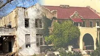 Then & Now: Incredible Abandoned Hotel in Texas! (Tragic History)