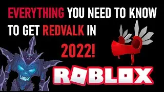 Everything You Need To Know To Get Redvalk in Roblox 2022