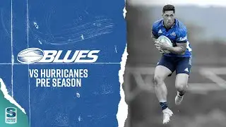 Blues vs Hurricanes Pre Season 2023 - Highlights