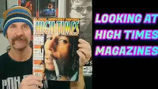 Mick Looks At High Times Magazines 