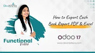 How To Export Cash Book Report PDF An Excel In Odoo 17 #odoo17