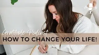 How having a gratitude practice can change your life! | Aligned Life Podcast Episode #5
