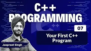 Your First C++ Program