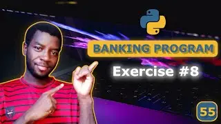 55 - Final Python Project: Simple Banking System (Deposit, Withdraw, Balance)
