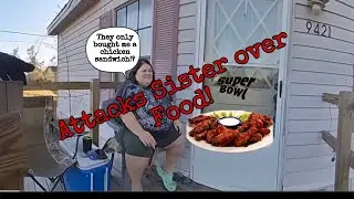 A Woman Attacks her Sister over Super Bowl Food!