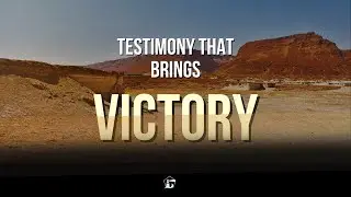 Testimony That Brings Victory