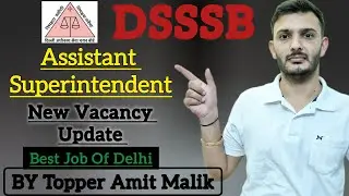 DSSSB AS New Vacancy 2025 Update🥳 Tihar jail Police Get ready🎯 Excellent job⭐️⭐️By Amit Malik Sir