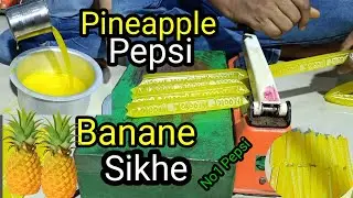 Pineapple Pepsi kaise Banaen // Recipe Formula and Business triks //how to make pineapple Pepsi